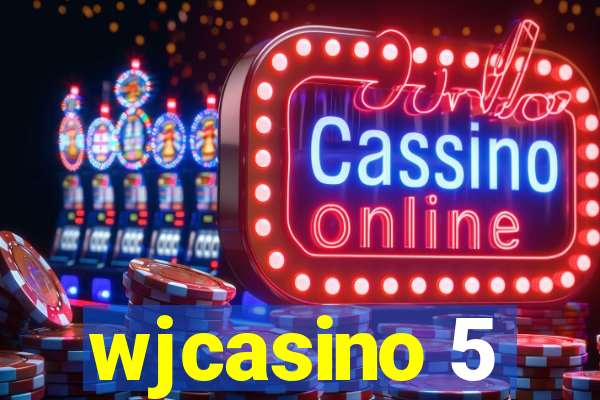 wjcasino 5